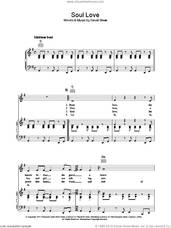 Cover icon of Soul Love sheet music for voice, piano or guitar by David Bowie, intermediate skill level