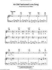 Cover icon of An Old Fashioned Love Song sheet music for voice, piano or guitar by Three Dog Night and Paul Williams, intermediate skill level