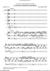 Cover icon of A Good Understanding sheet music for choir (SATB: soprano, alto, tenor, bass) by Nico Muhly, classical score, intermediate skill level