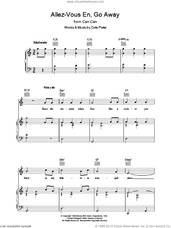 Cover icon of Allez-Vous En, Go Away sheet music for voice, piano or guitar by Cole Porter, intermediate skill level