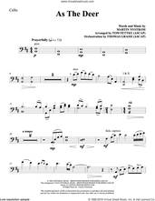 Cover icon of As the Deer (arr. Tom Fettke) sheet music for orchestra/band (cello) by Martin Nystrom and Tom Fettke, intermediate skill level