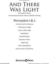 Cover icon of And There Was Light sheet music for orchestra/band (percussion 1 and 2) by Joseph M. Martin and Brad Nix, intermediate skill level