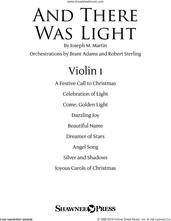 Cover icon of And There Was Light sheet music for orchestra/band (violin 1) by Joseph M. Martin and Brad Nix, intermediate skill level