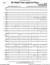 Cover icon of He Shall Come Again in Glory (arr. Thomas Grassi) (COMPLETE) sheet music for orchestra/band by Philip Webb, John MacArthur, Jr., Thomas Grassi and William Blane, intermediate skill level