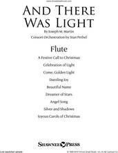 Cover icon of And There Was Light sheet music for orchestra/band (flute) by Joseph M. Martin and Brad Nix, intermediate skill level