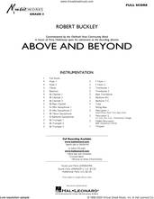 Cover icon of Above and Beyond (COMPLETE) sheet music for concert band by Robert Buckley, intermediate skill level