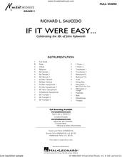 Cover icon of If It Were Easy... (COMPLETE) sheet music for concert band by Richard L. Saucedo, intermediate skill level