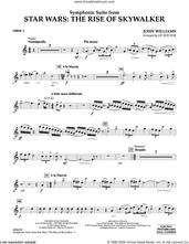 Cover icon of Symphonic Suite from Star Wars: The Rise of Skywalker (arr. Bocook) sheet music for concert band (oboe 2) by John Williams and Jay Bocook, intermediate skill level