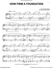 Cover icon of How Firm A Foundation (arr. Phillip Keveren) sheet music for piano solo  and Phillip Keveren, intermediate skill level
