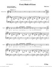 Cover icon of Every Blade Of Grass sheet music for choir (SATB: soprano, alto, tenor, bass) by Philip Orem, intermediate skill level
