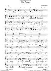 Cover icon of Our Prayer sheet music for voice and other instruments (fake book) by Stephanie Shore, intermediate skill level