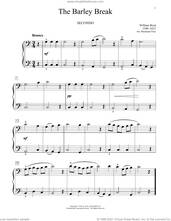 Cover icon of The Barley Break sheet music for piano four hands by William Byrd, Bradley Beckman and Carolyn True, classical score, intermediate skill level