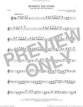 Cover icon of Rewrite The Stars (from The Greatest Showman) sheet music for flute solo by Pasek & Paul, Zac Efron & Zendaya, Benj Pasek and Justin Paul, intermediate skill level
