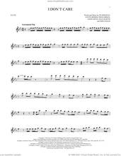 Cover icon of I Don't Care sheet music for flute solo by Ed Sheeran & Justin Bieber, Ed Sheeran, Fred Gibson, Jason Boyd, Justin Bieber, Max Martin and Shellback, intermediate skill level