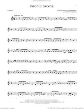 Cover icon of Into The Groove sheet music for clarinet solo by Madonna and Stephen Bray, intermediate skill level