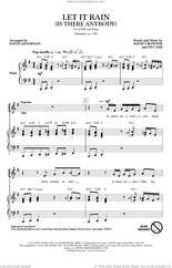 Cover icon of Let It Rain (Is There Anybody) (arr. David Angerman) sheet music for choir (SATB: soprano, alto, tenor, bass) by Crowder & Mandisa, David Angerman, David Crowder and Ed Cash, intermediate skill level