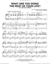 Cover icon of What Are You Doing The Rest Of Your Life? [Jazz version] (arr. Brent Edstrom) sheet music for piano solo by Alan and Marilyn Bergman and Michel Legrand, Brent Edstrom, Alan Bergman, Marilyn Bergman and Michel LeGrand, intermediate skill level