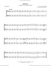 Cover icon of Belle (from Beauty And The Beast) sheet music for two trombones (duet, duets) by Alan Menken & Howard Ashman, Alan Menken and Howard Ashman, intermediate skill level