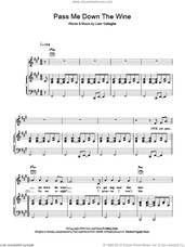 Cover icon of Pass Me Down The Wine sheet music for voice, piano or guitar by Oasis and Liam Gallagher, intermediate skill level