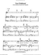Cover icon of Your Childhood sheet music for voice, piano or guitar by The Proclaimers, Charles Reid and Craig Reid, intermediate skill level