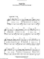 Cover icon of Hold On sheet music for piano solo by KT Tunstall and Edwin Makromallis, easy skill level