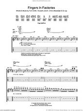 Cover icon of Fingers In The Factories sheet music for guitar (tablature) by Editors, Chris Urbanowicz, Ed Lay, Russell Leetch and Tom Smith, intermediate skill level