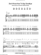 Cover icon of Don't Know How To Say Goodbye sheet music for guitar (tablature) by The Pigeon Detectives, Matthew Bowman and Oliver Main, intermediate skill level
