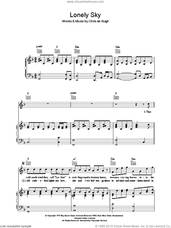 Cover icon of Lonely Sky sheet music for voice, piano or guitar by Chris de Burgh, intermediate skill level