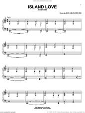 Cover icon of Island Love sheet music for piano solo by Michael Giacchino and Lost (TV Series), intermediate skill level