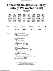 Cover icon of I Know We Could Be So Happy Baby (If We Wanted To Be) sheet music for guitar (chords) by Jeff Buckley, intermediate skill level
