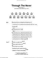 Cover icon of Through The Never sheet music for guitar (chords) by Metallica, James Hetfield, Kirk Hammett and Lars Ulrich, intermediate skill level