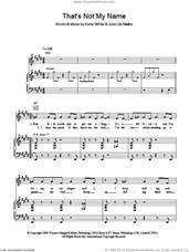Cover icon of That's Not My Name sheet music for voice, piano or guitar by The Ting Tings, Jules De Martino and Katie White, intermediate skill level