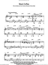 Cover icon of Black Coffee, (intermediate) sheet music for piano solo by Sarah Vaughan, Paul Francis Webster and Sonny Burke, intermediate skill level