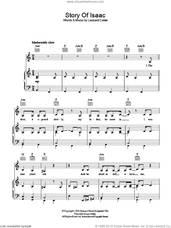 Cover icon of Story Of Isaac sheet music for voice, piano or guitar by Leonard Cohen, intermediate skill level