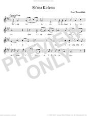 Cover icon of Sh'ma Kolenu sheet music for voice and piano (Solo ) by Yossele Rosenblatt, intermediate skill level