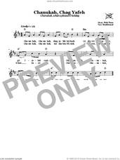 Cover icon of Chanukah Chag Yafeh (Chanukah, What A Pleasant Holiday) sheet music for voice and other instruments (fake book), intermediate skill level