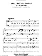 Cover icon of I Wanna Dance With Somebody (Who Loves Me), (easy) sheet music for piano solo by Whitney Houston, George Merrill and Shannon Rubicam, easy skill level