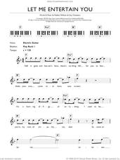 Cover icon of Let Me Entertain You sheet music for piano solo (keyboard) by Robbie Williams and Guy Chambers, intermediate piano (keyboard)