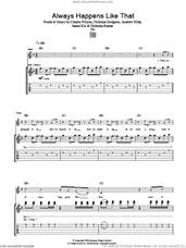 Cover icon of Always Happens Like That sheet music for guitar (tablature) by Kaiser Chiefs, Andrew White, Charlie Wilson, James Rix, Nicholas Baines and Nicholas Hodgson, intermediate skill level
