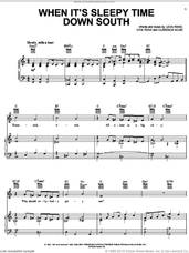 Cover icon of When It's Sleepy Time Down South sheet music for voice, piano or guitar by Louis Armstrong, Sidney Bechet, Clarence Muse, Leon Rene and Otis Rene, intermediate skill level