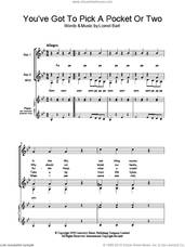 Cover icon of You've Got To Pick A Pocket Or Two (from Oliver!) sheet music for choir (SSA: soprano, alto) by Lionel Bart, intermediate skill level