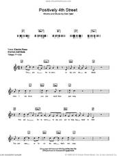 Cover icon of Positively 4th Street, (intermediate) sheet music for piano solo (chords, lyrics, melody) by Bob Dylan, intermediate piano (chords, lyrics, melody)