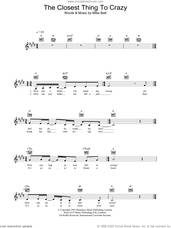 Cover icon of The Closest Thing To Crazy sheet music for voice and other instruments (fake book) by Katie Melua and Mike Batt, intermediate skill level