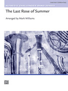 Cover icon of The Last Rose of Summer sheet music for concert band (full score) by Anonymous and Mark Williams, classical score, easy skill level