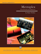 Cover icon of Metroplex sheet music for concert band (full score) by Robert Sheldon, intermediate/advanced skill level