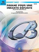Cover icon of Pavane Pour Une Infante Defunte (COMPLETE) sheet music for concert band by Maurice Ravel, classical score, easy/intermediate skill level
