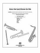 Save the Last Dance for Me (COMPLETE) for Choral Pax - jay althouse guitar sheet music