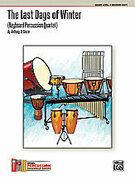 Cover icon of The Last Days of Winter (COMPLETE) sheet music for percussions by Anthony Di Sanza, easy skill level