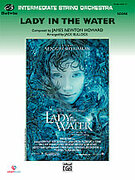 Cover icon of Lady in the Water sheet music for full orchestra (full score) by James Newton Howard, easy/intermediate skill level