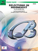 Cover icon of Reflections In Moonlight (COMPLETE) sheet music for concert band by Ludwig van Beethoven and Robert W. Smith, classical score, easy skill level